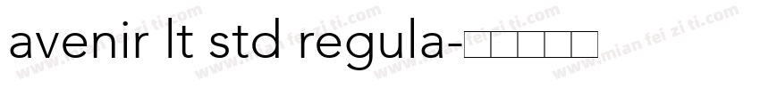 avenir lt std regula字体转换